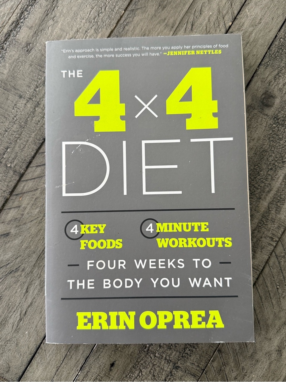 The 4x4 Diet | By Erin Oprea